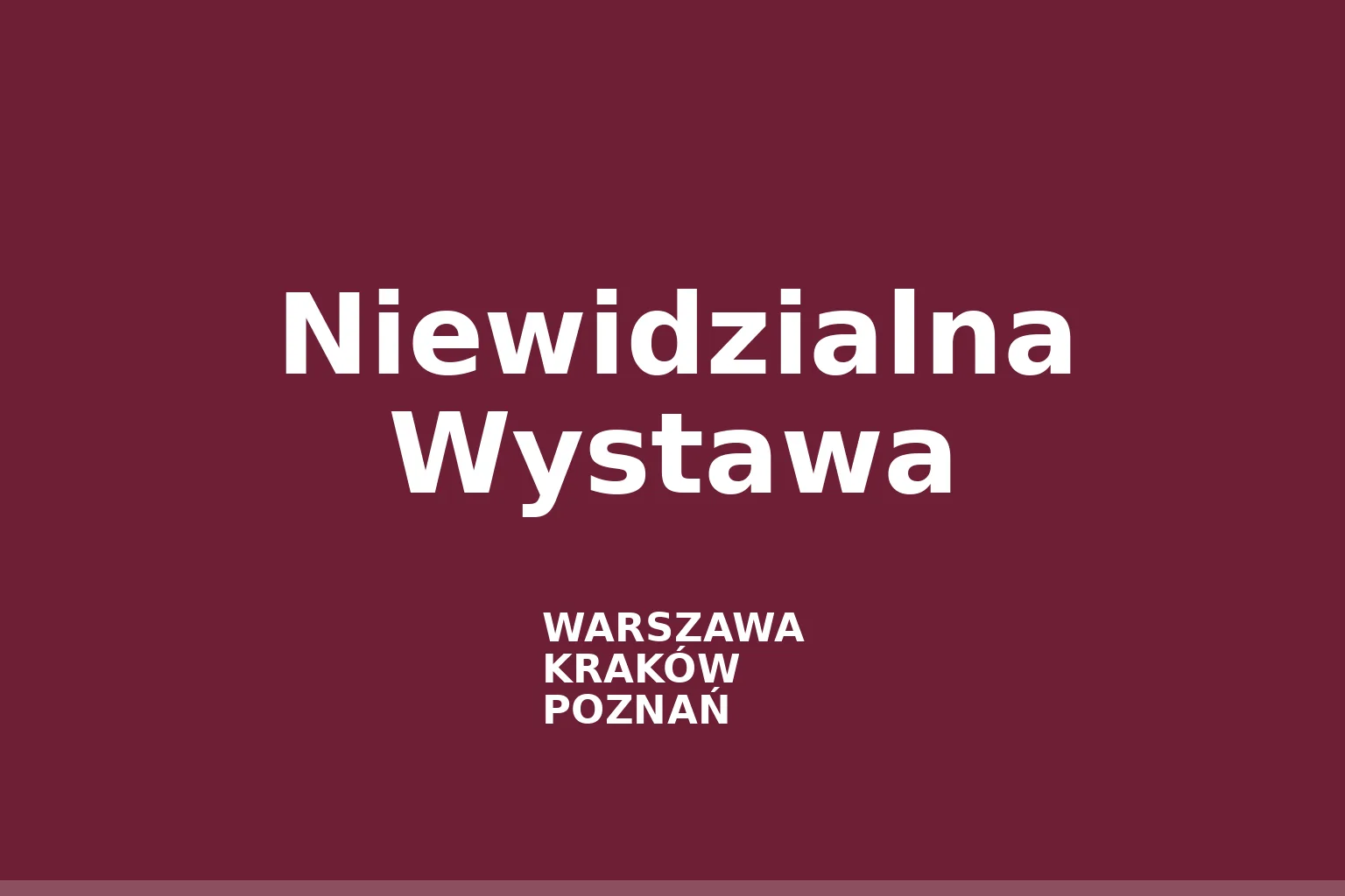 Niewidzialna Wystawa