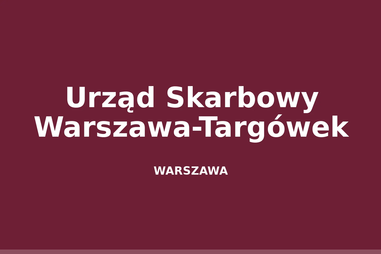 Urząd Skarbowy Warszawa-Targówek