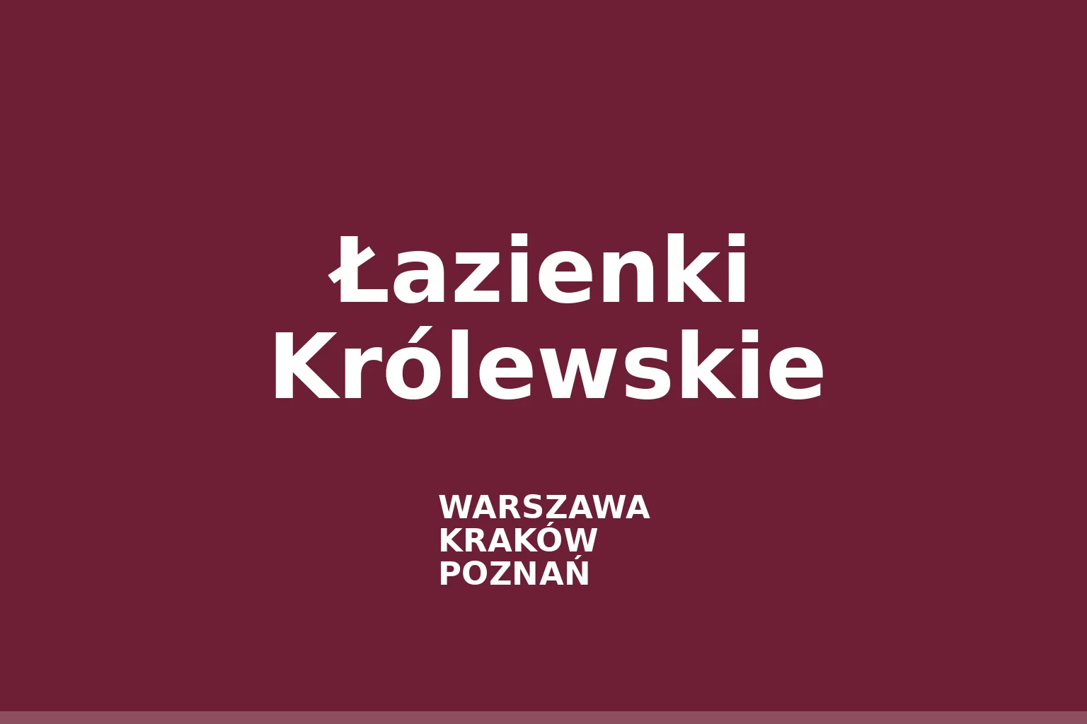 Łazienki Królewskie