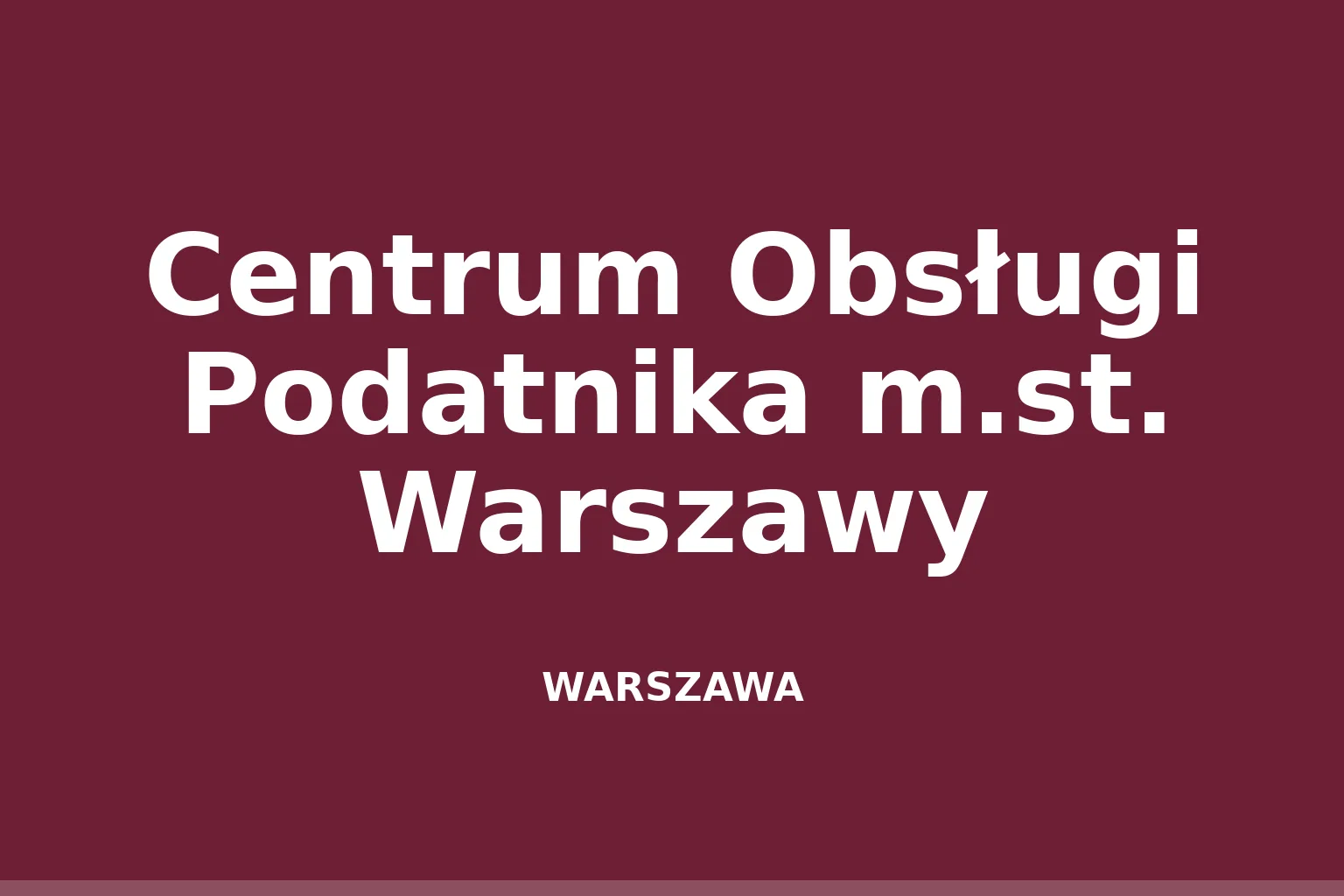 Centrum Obsługi Podatnika m.st. Warszawy