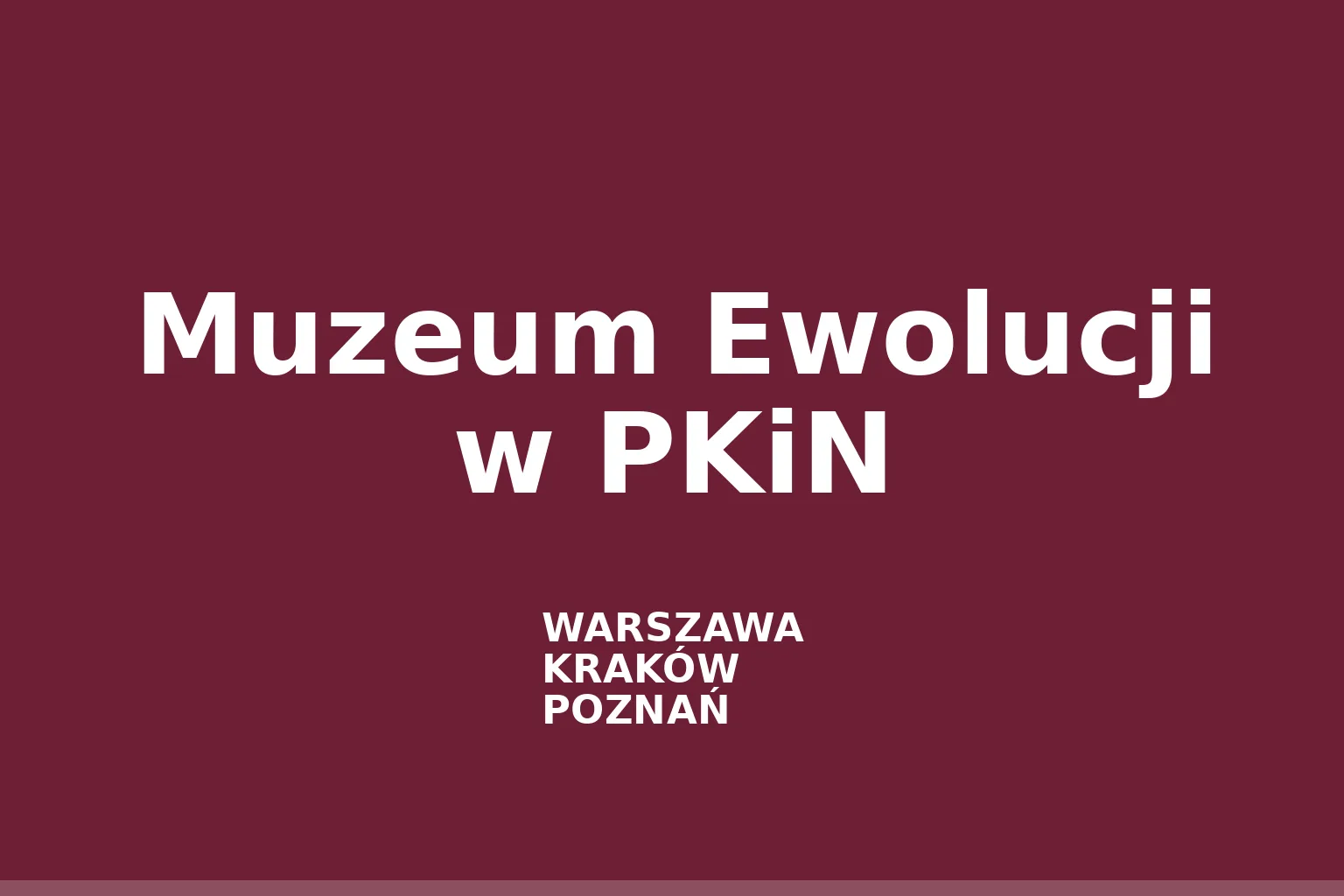 Muzeum Ewolucji w PKiN